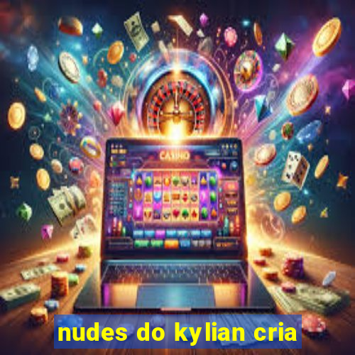 nudes do kylian cria